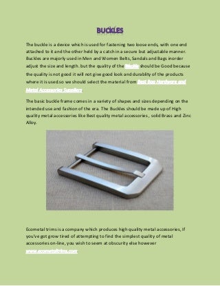 Buckles in Metal Accessories