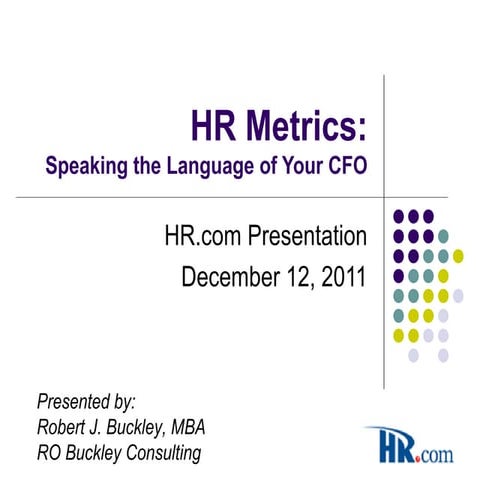 Buckley hr metrics 2011_dec_12