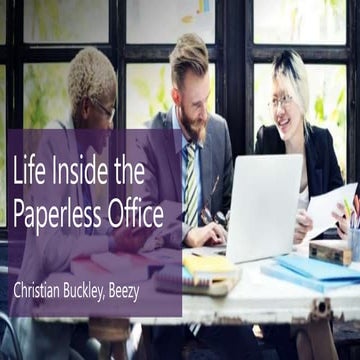 Life Inside the Paperless Office