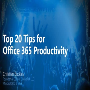 Top 20 Tips for Office 365 Productivity