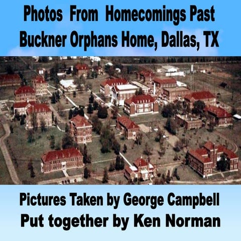 Buckner Orphans Home Homecomings