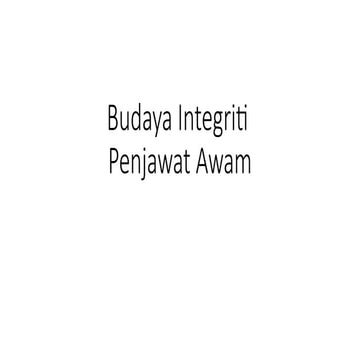 Budaya Integriti Budaya integritiBudaya integriti | PPTX