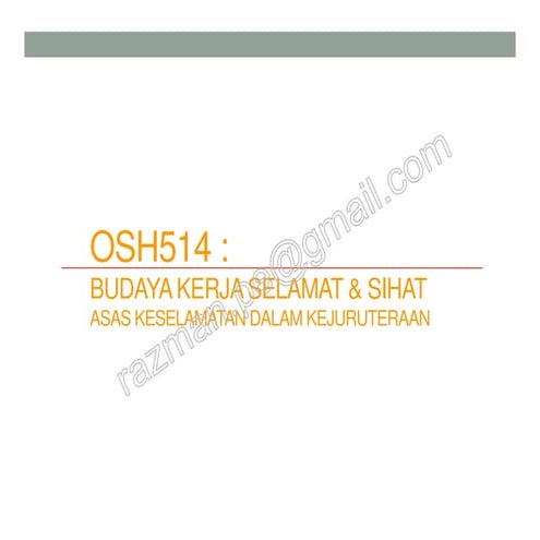 Asas keselamatan dalam kejuruteraan (elektrik, mekanikal dan kimpalan)