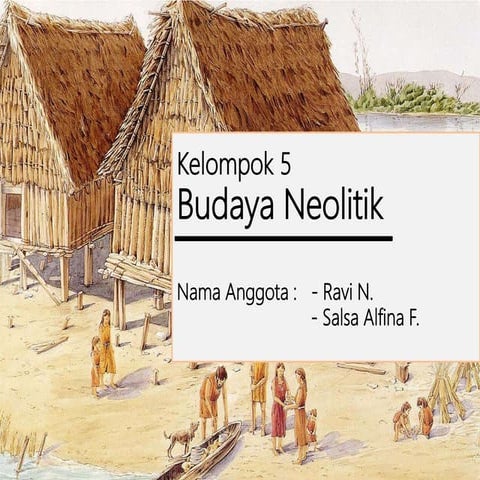 Budaya Neolithik | PPTX