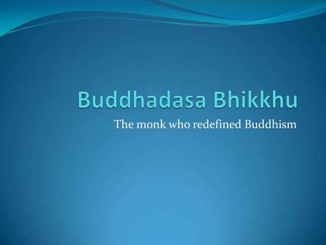 Buddhadasa bhikkhu PPT