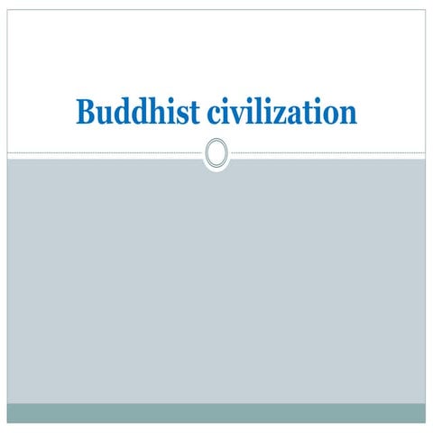 Buddhist civilization (1)