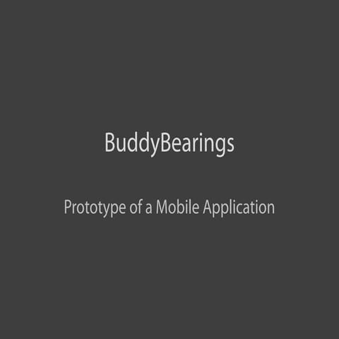 Buddybearings