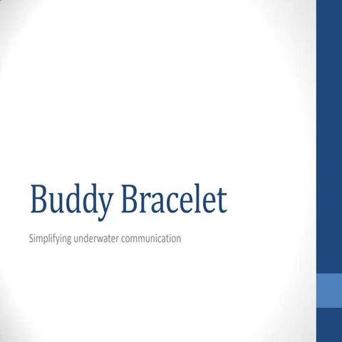 Buddy bracelet