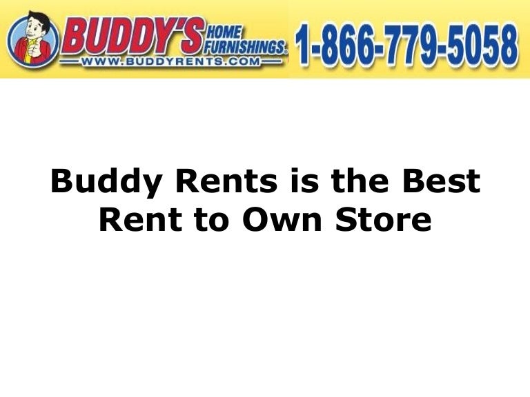 Buddy Rents is the Best Rent to Own Store