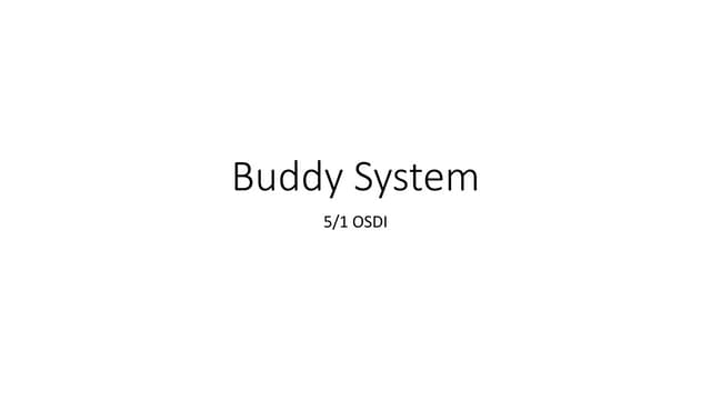 Buddy system