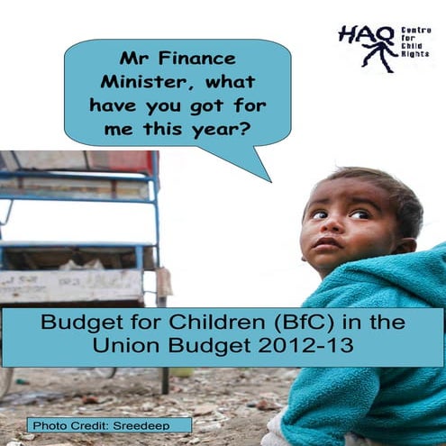Budget for Children in the Union Budget 2012-13