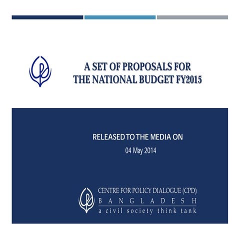 A Set of Proposals for the National Budget FY2015