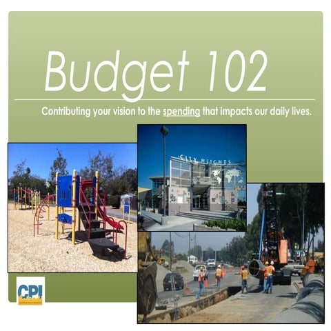 Budget 102 powerpoint: A Guide to San Diego's Capital Improvement ...