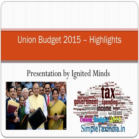 Union Budget 2015 Highlights Presentation