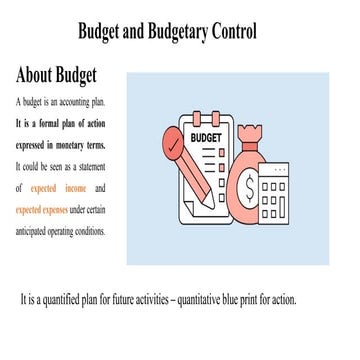 Budget, Budgeting & budgetary control | PPTX
