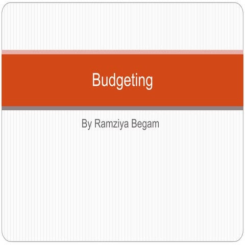 Budgeting, a worked example