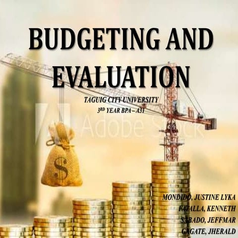 Budgeting and Evaluation