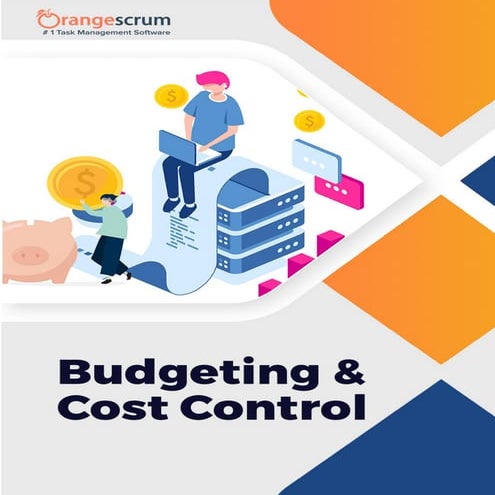 Budgeting &amp; cost control