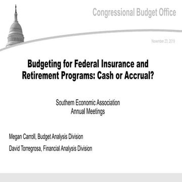 Budgeting for Federal Insurance and Retirement Programs: Cash or Accrual?