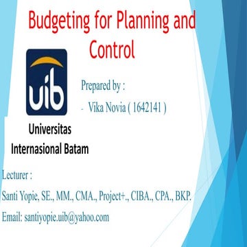 Budgeting for planning and control