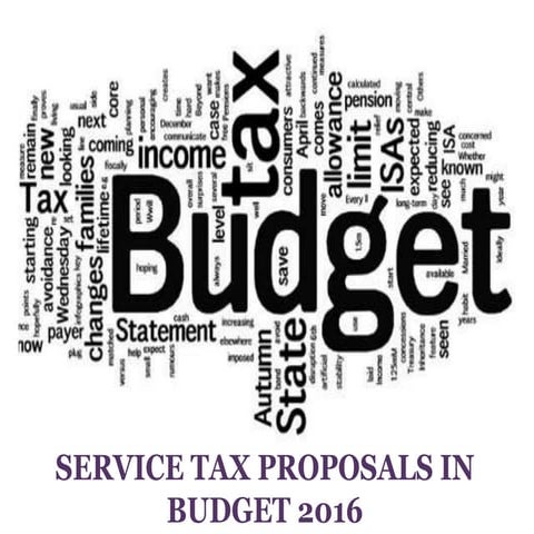 Service Tax Proposals in Budget 2016