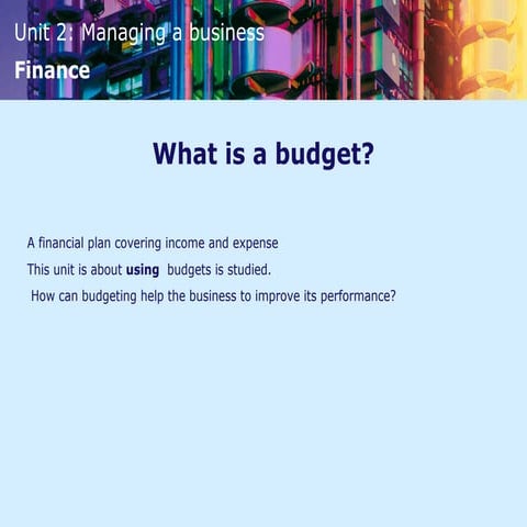 Budgets