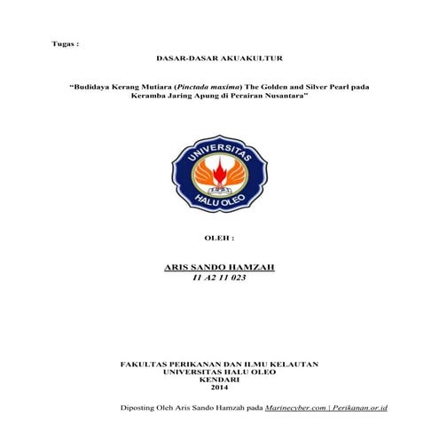 Budidaya kerang mutiara (pinctada maxima) the golden and silver pearl pada keramba jaring apung di perairan nusantara