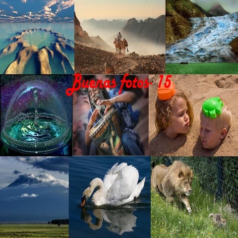 Buenas fotos