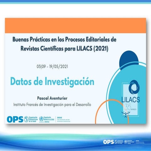 (03|09) Buenas Prácticas Proceso Editorial LILACS 2021 - DATOS DE INVESTIGACIÓN