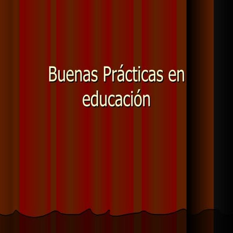 Buenas prácticas en educación