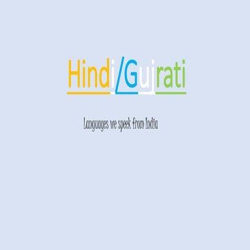Hindi and Gujarati