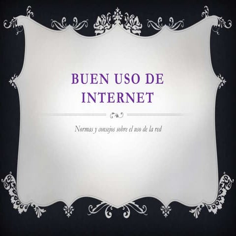 Buen uso de internet diapositivas