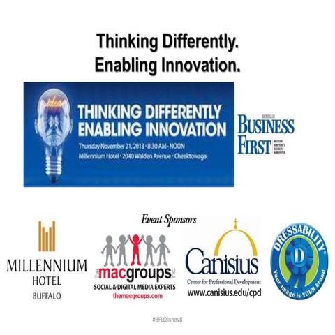 Thinking Differently. Enabling Innovation - Buffalo Business First Event