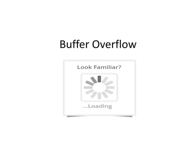 Buffer overflow