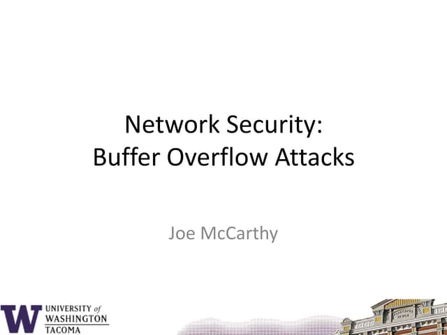 Buffer overflow attacks