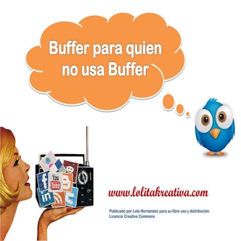 Buffer para quien no usa buffer 