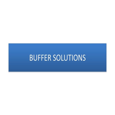 Buffer solutions