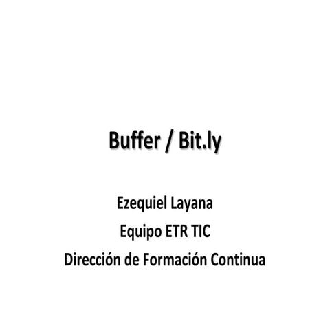Buffer y bit.ly 