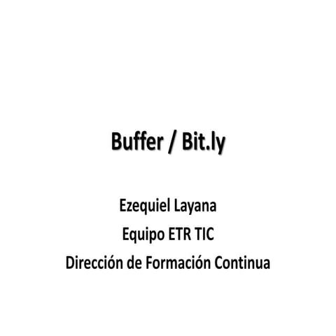 Tutoarial de Buffer y Bit.ly
