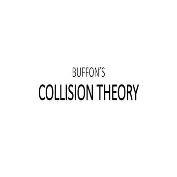 Buffon's Collision Theory