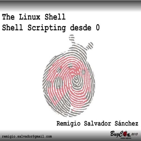 The linux shell. Shell Scripting desde 0