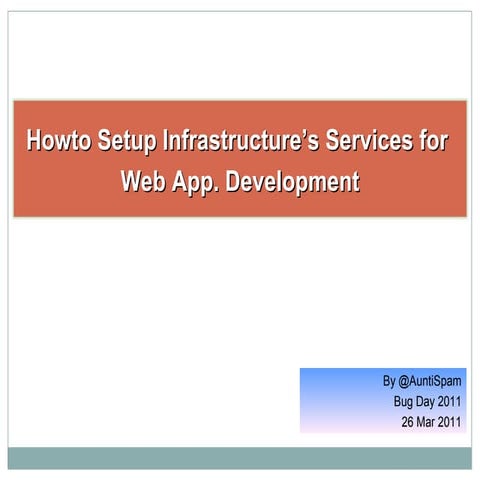 Howto setup IT infrastructure services for web application development ...