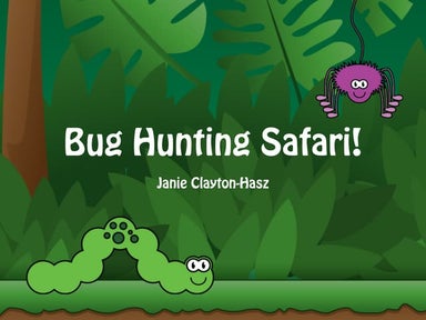 Bug Hunting Safari
