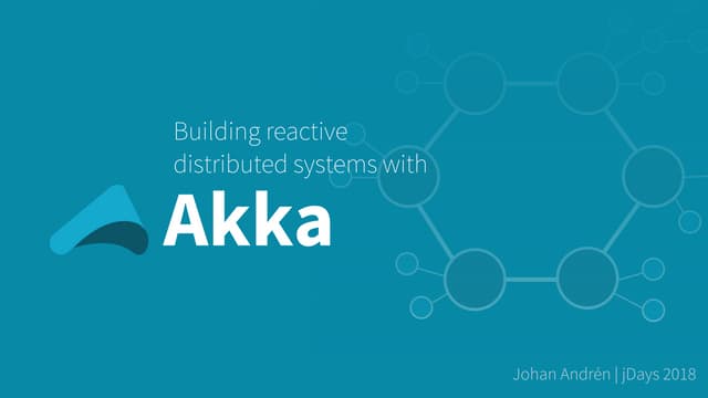 Buiilding reactive distributed systems with Akka