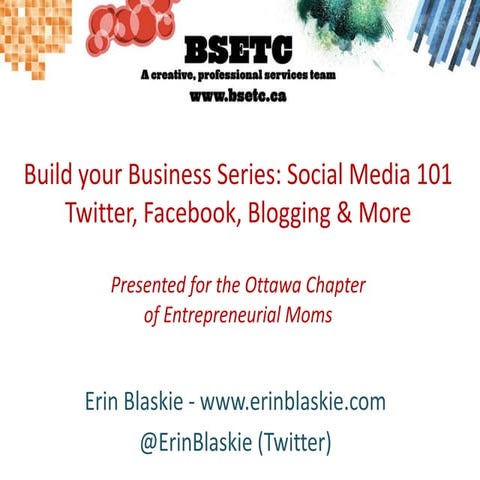 Entrepreneurial Moms - Ottawa Chapter Launch - Building Business with Social ...