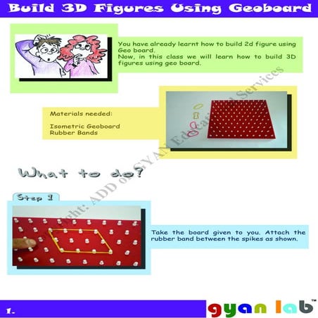 Build 3D Figures on a Geoboard
