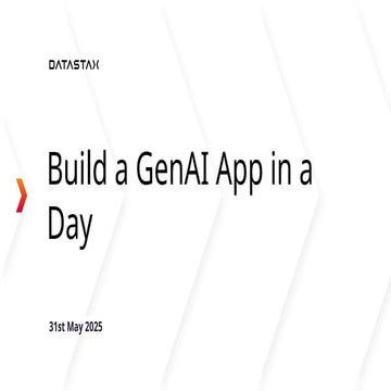 Build a GenAI App in a Day with DataStax and Microsoft_Bangalore.pptx