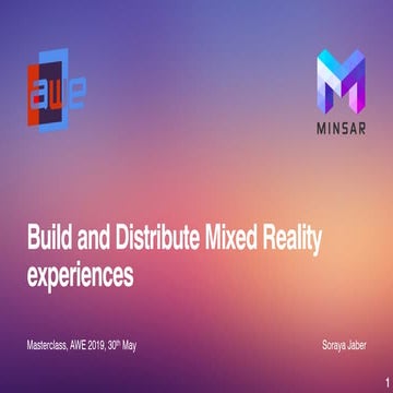 Build and distribute mixed reality experiences