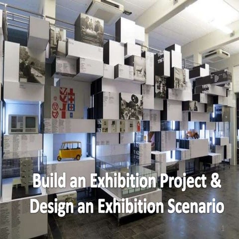 Build an exhibition project &amp; design an exhibition