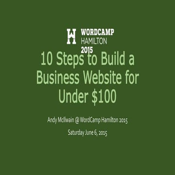 10 Steps to Build a Business Website for Under $100